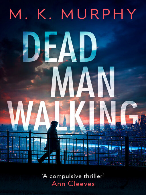 Title details for Dead Man Walking by M.K. Murphy - Available